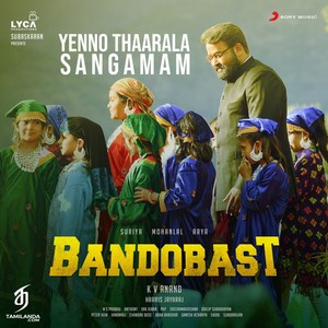 Yenno Thaarala Sangamam (From Bandobast) - Single (2019) (Harris Jayaraj)
